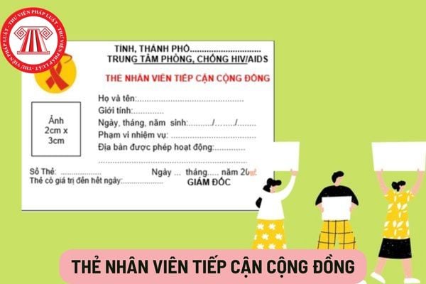 Thẻ nhân viên tiếp cận cộng đồng