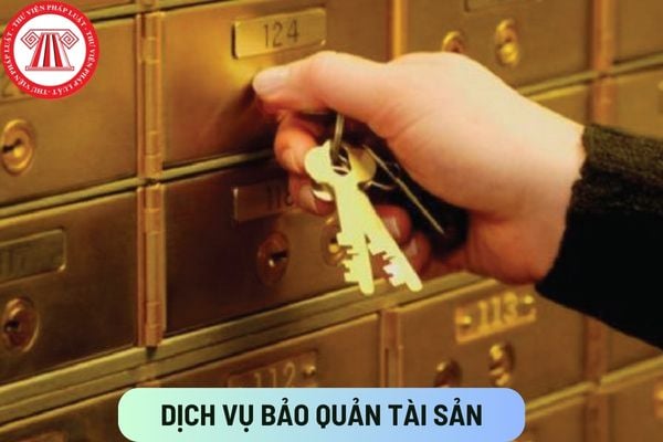 Dịch vụ bảo quản tài sản