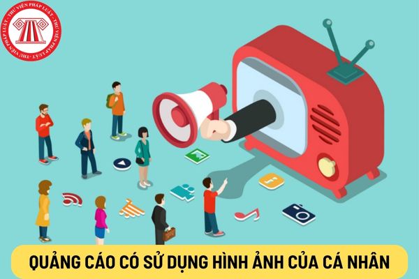 Quảng cáo có sử dụng hình ảnh của cá nhân