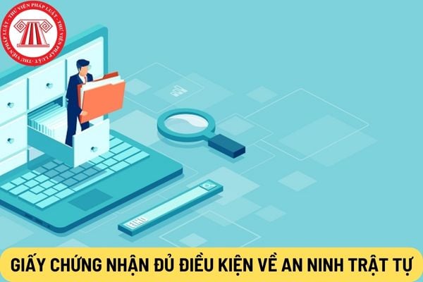 Giấy chứng nhận đủ điều kiện về an ninh trật tự