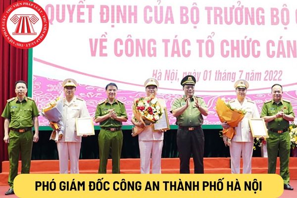 Phó Giám đốc Công an thành phố Hà Nội