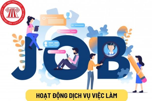 Hoạt động dịch vụ việc làm