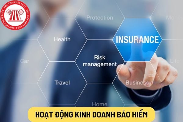 Hoạt động kinh doanh bảo hiểm