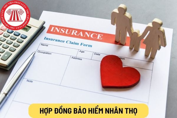 Hợp đồng bảo hiểm nhân thọ