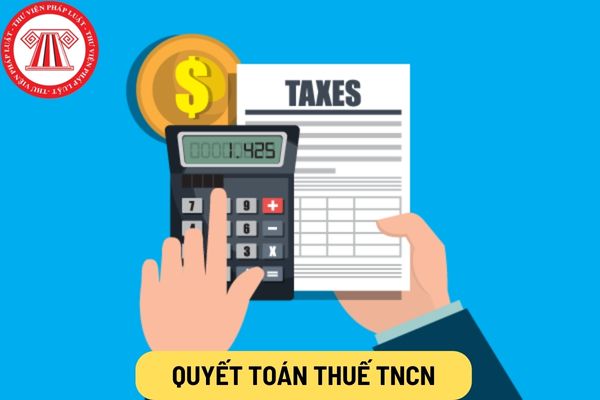 Quyết toán thuế TNCN