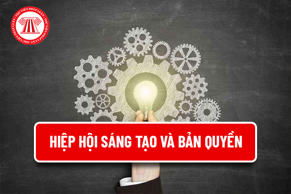 Ban Chấp hành Hiệp hội Sáng tạo và Bản quyền tác giả Việt Nam do ai thẩm quyền bầu trong số các hội viên của Hiệp hội? 