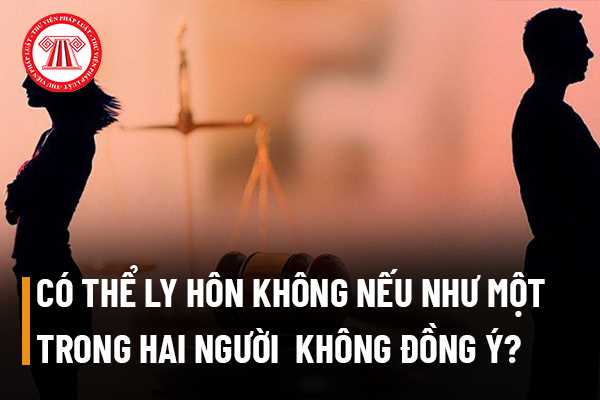 Ly hôn theo yêu cầu của một bên