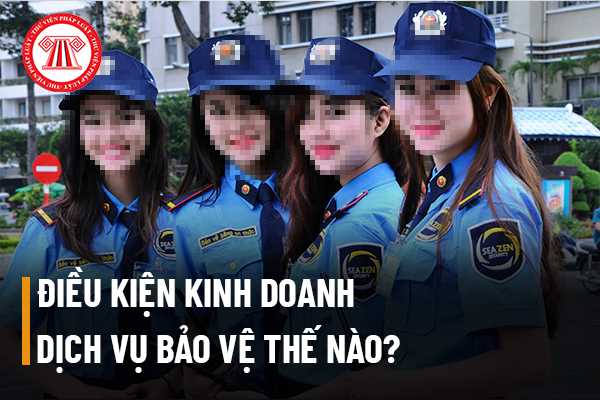 Kinh doanh dịch vụ bảo vệ