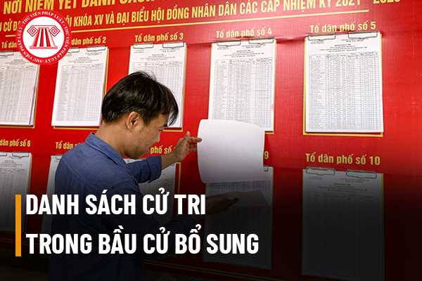 Danh sách cử tri trong bầu cử bổ sung phải được công bố chậm nhất là bao nhiêu ngày trước ngày bầu cử bổ sung?