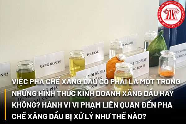 Pha chế xăng dầu