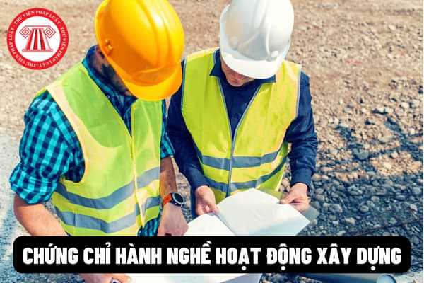 Chưa có chứng chỉ hành nghề hoạt động xây dựng hạng III thì có thể thi lấy chứng chỉ hành nghề hoạt động xây dựng hạng II không?