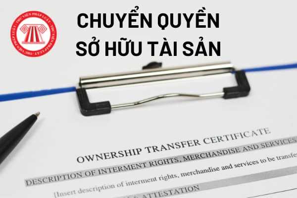 Chuyển quyền sở hữu tài sản