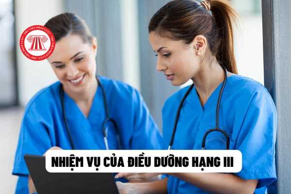 Tiêu chuẩn và yêu cầu để trở thành điều dưỡng hạng 3 là gì?
