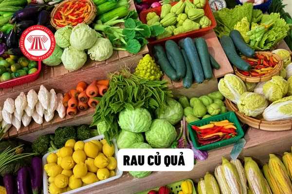 Rau củ quả có thuộc trong danh mục vật thể thuộc diện kiểm dịch thực vật hay không?