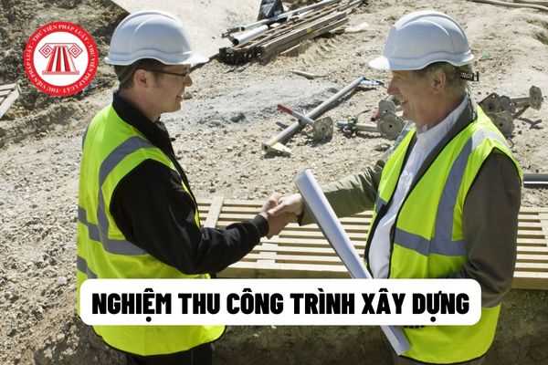 nghiệm thu công trình xây dựng