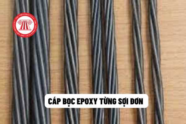 cáp bọc epoxy từng sợi đơn 