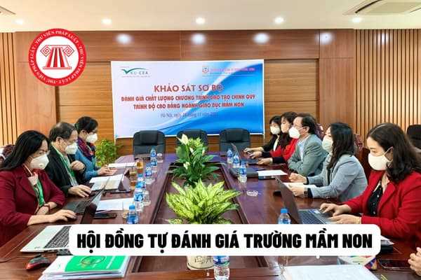 Hội đồng tự đánh giá trường mầm non