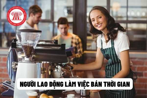 Người lao động làm việc bán thời gian