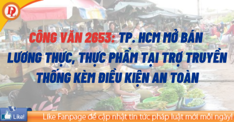 Tp. HCM mở bán lương thực, thực phẩm tại chợ truyền thống - Minh họ