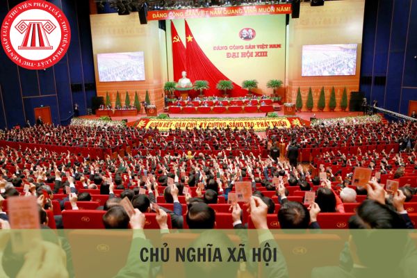 Chủ nghĩa xã hội là gì? Bản chất của chủ nghĩa xã hội ở Việt Nam?