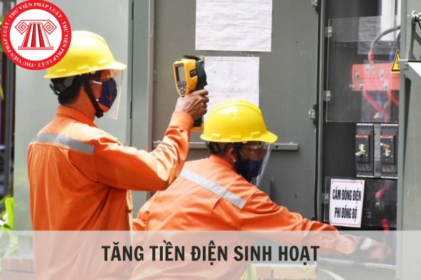 Tiền điện sinh hoạt tăng bao nhiêu 1 số? Tra tiền điện sinh hoạt mới nhất?