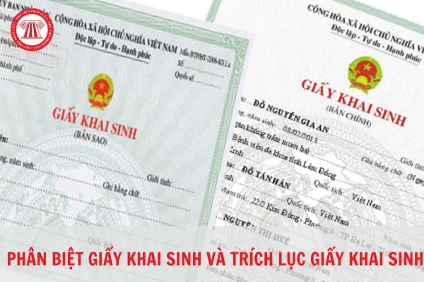 Phân biệt Giấy khai sinh và trích lục Giấy khai sinh?