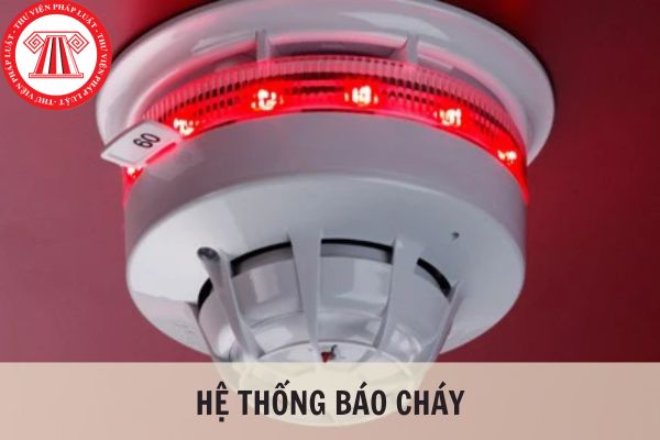 Quy định chung và định nghĩa của hệ thống báo cháy theo Tiêu chuẩn Việt Nam TCVN 7568-1:2006?