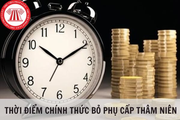 Thời điểm chính thức bỏ các khoản phụ cấp thâm niên của công chức viên chức?