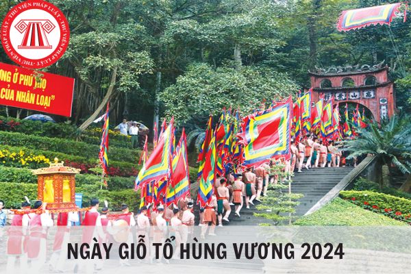 Giỗ Tổ Hùng Vương 2024 vào ngày nào?