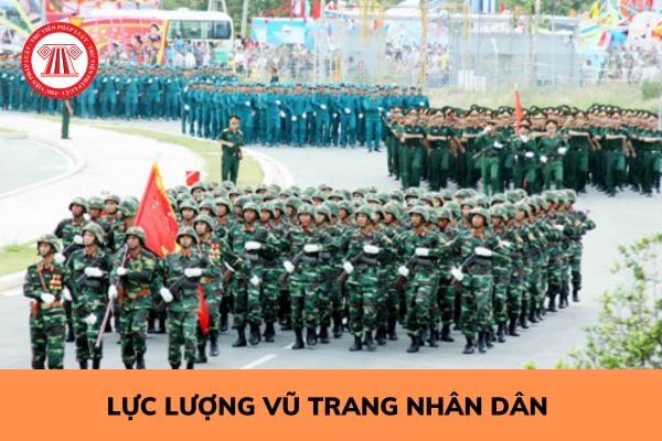 Lực lượng vũ trang nhân dân bao gồm những lực lượng nào?