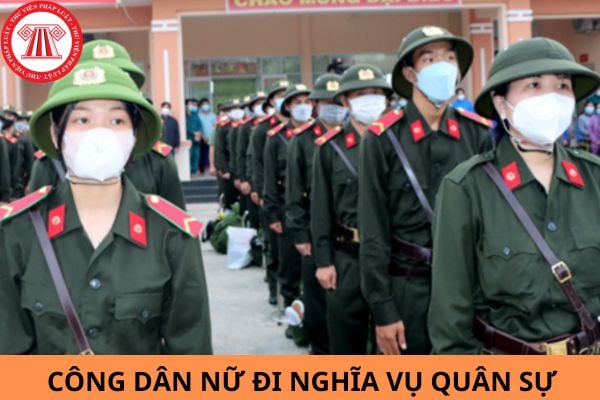 Công dân nữ đi nghĩa vụ quân sự thì được hưởng những quyền lợi nào?