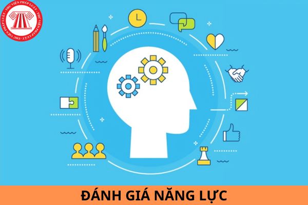 Đánh Giá Theo Năng Lực Là Gì?