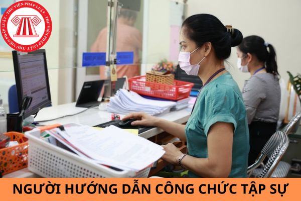 Người hướng dẫn công chức tập sự thì được hưởng mức phụ cấp là bao nhiêu?