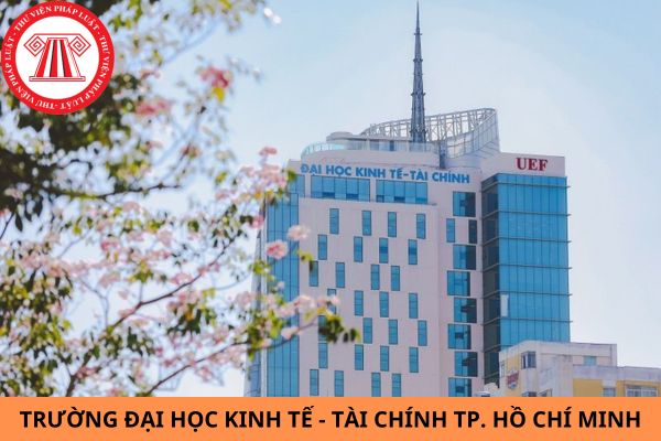 Trường Đại học Kinh tế - Tài chính Thành phố Hồ Chí Minh (UEF) thông báo nhận hồ sơ xét tuyển học bạ bổ sung 2023 đến ngày 12/9?