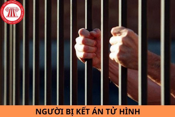 Phòng giam người bị kết án tử hình như thế nào theo quy định pháp luật?