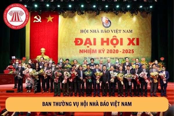 Ban thường vụ Hội nhà báo Việt Nam thực hiện những nhiệm vụ gì?
