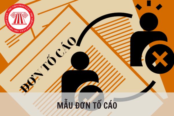 Mẫu đơn tố cáo chuẩn pháp lý, mới nhất 2024?