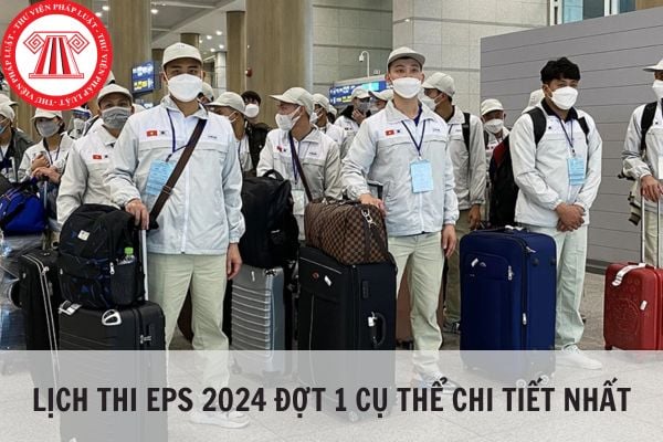 Lịch thi EPS 2024 đợt 1 cụ thể chi tiết nhất?