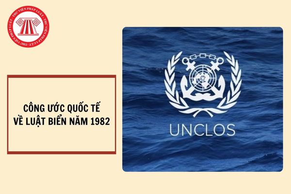 Tải về Công ước về Luật biển năm 1982 (tiếng Việt và tiếng anh)?