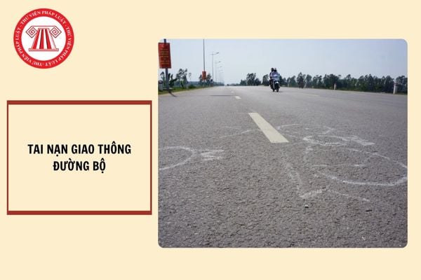 Các nội dung nào cần quan tâm khi có tai nạn giao thông đường bộ từ 01/01/2025?