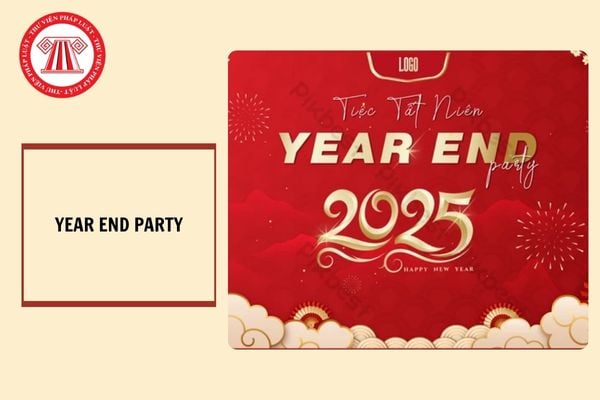 Mẫu kịch bản Year End Party mới nhất 2025? Người lao động nghỉ tết nguyên đán bao nhiêu ngày?