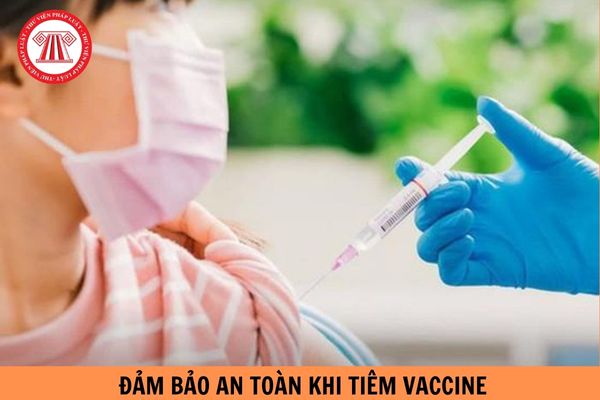 Cơ sở tiêm chủng không đảm bảo an toàn khi tiêm vaccine cho người dân bị xử phạt hết bao nhiêu?