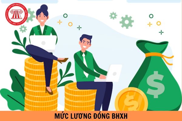 Mức lương đóng BHXH bắt buộc cao nhất từ 01/7/2025 khi tăng lương cơ sở 2,34 triệu là bao nhiêu?