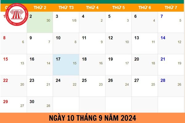 Ngày 10 tháng 9 năm 2024 là ngày bao nhiêu âm lịch, ngày thứ mấy? Người lao động có được nghỉ hưởng nguyên lương ngày này không?