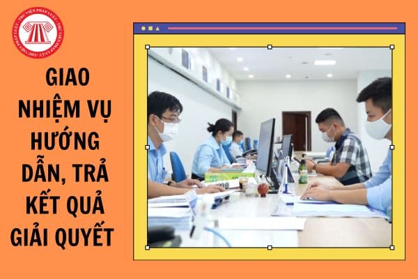 Cán bộ, công chức, viên chức được giao nhiệm vụ hướng dẫn, trả kết quả giải quyết không được thực hiện các hành vi nào?