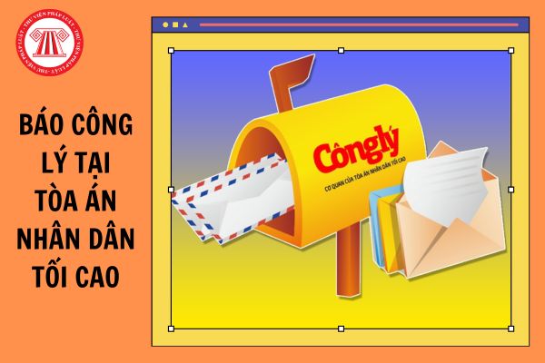 Cơ cấu tổ chức, bộ máy của Báo Công lý tại Tòa án nhân dân tối cao gồm những đơn vị nào?