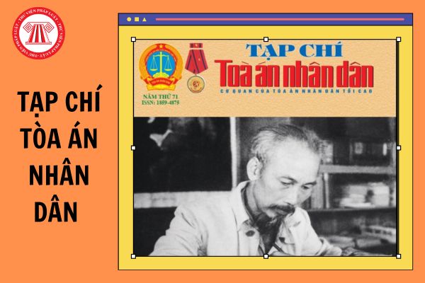 Tạp chí Tòa án nhân dân có những nhiệm vụ và quyền hạn tại Tòa án nhân dân tối cao như thế nào?