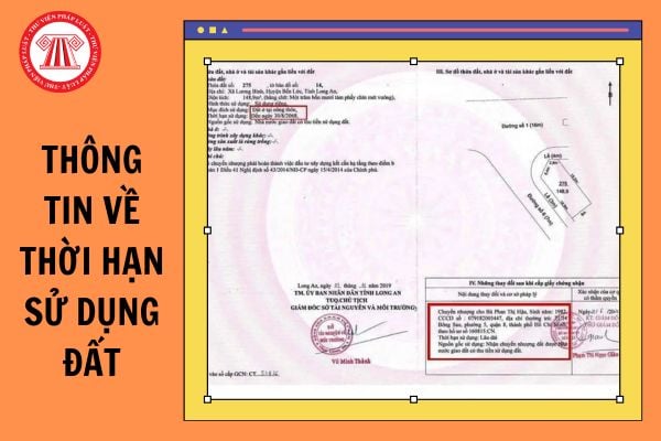 Thông tin về thời hạn sử dụng đất được thể hiện như thế nào?