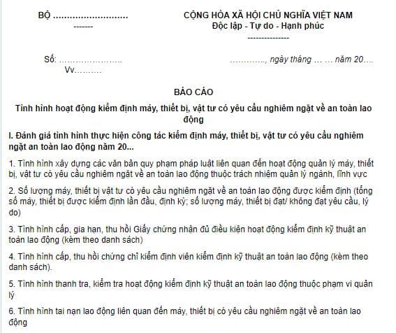 Mẫu báo cáo tình hình hoạt động kiểm định, máy, thiết bị, vật tư có yêu cầu nghiêm ngặt về an toàn lao động mới nhất?