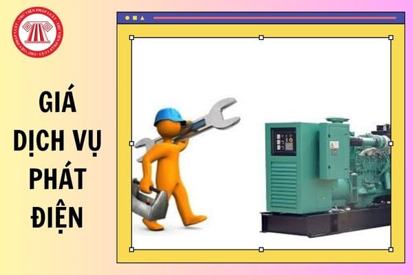 Giá dịch vụ phát điện là gì? Quy định về giá dịch vụ phát điện từ 01/02/2025?